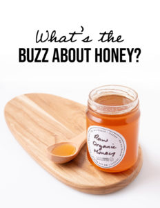 What’s the Buzz About Honey? - Naked Digest